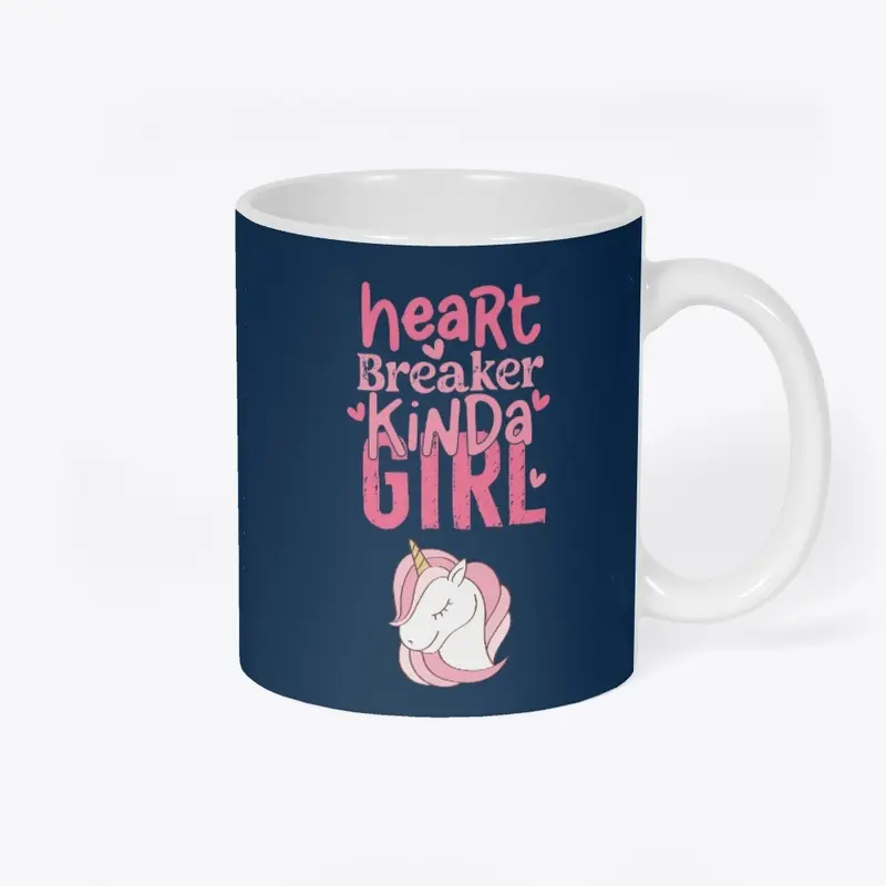 Heart Breaker Kinda Girl Unicorn Mug